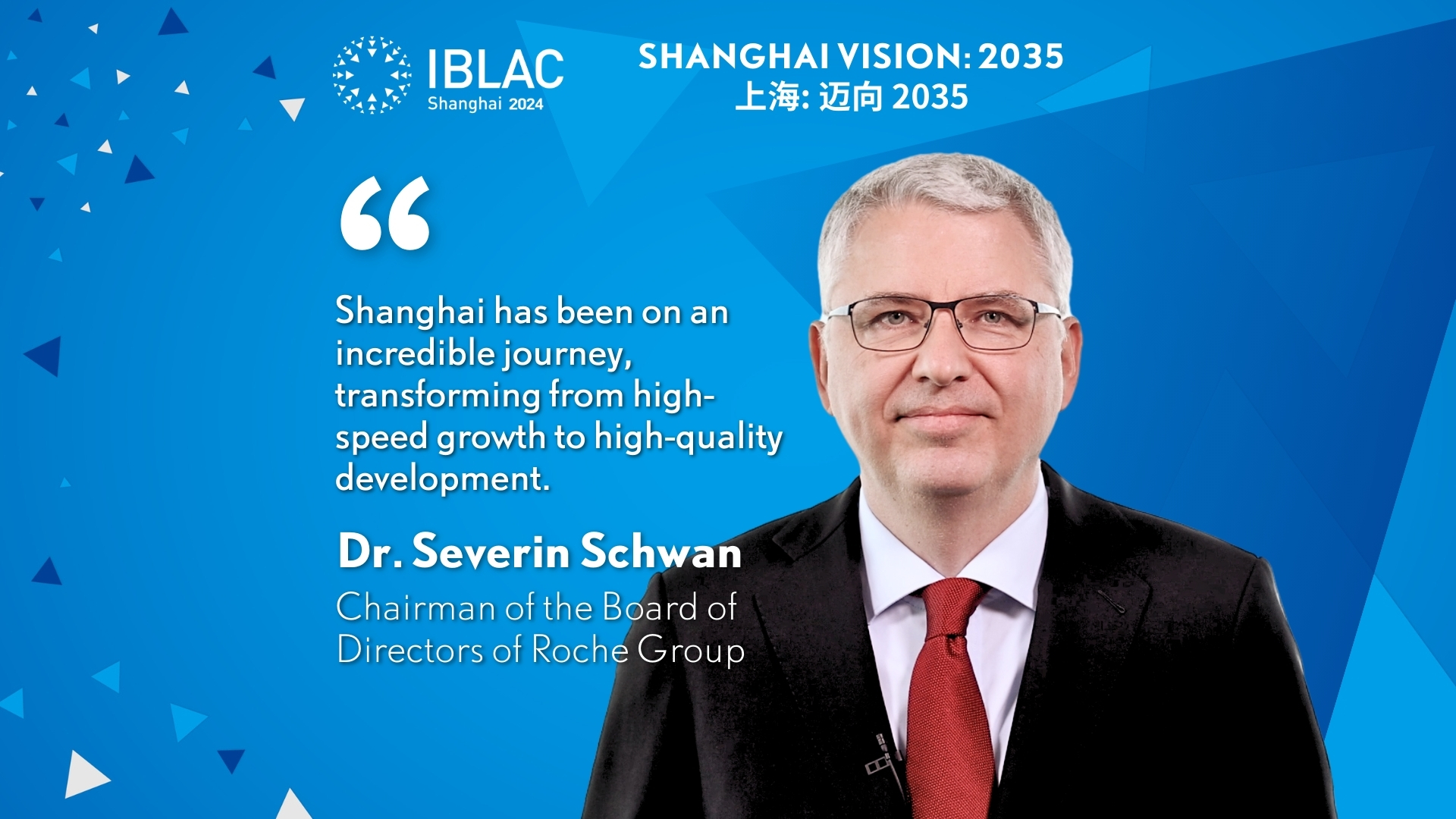 Shanghai: Auf dem Weg ins Jahr 2035 | Dr. Severin Schwan, CEO der Roche-Gruppe