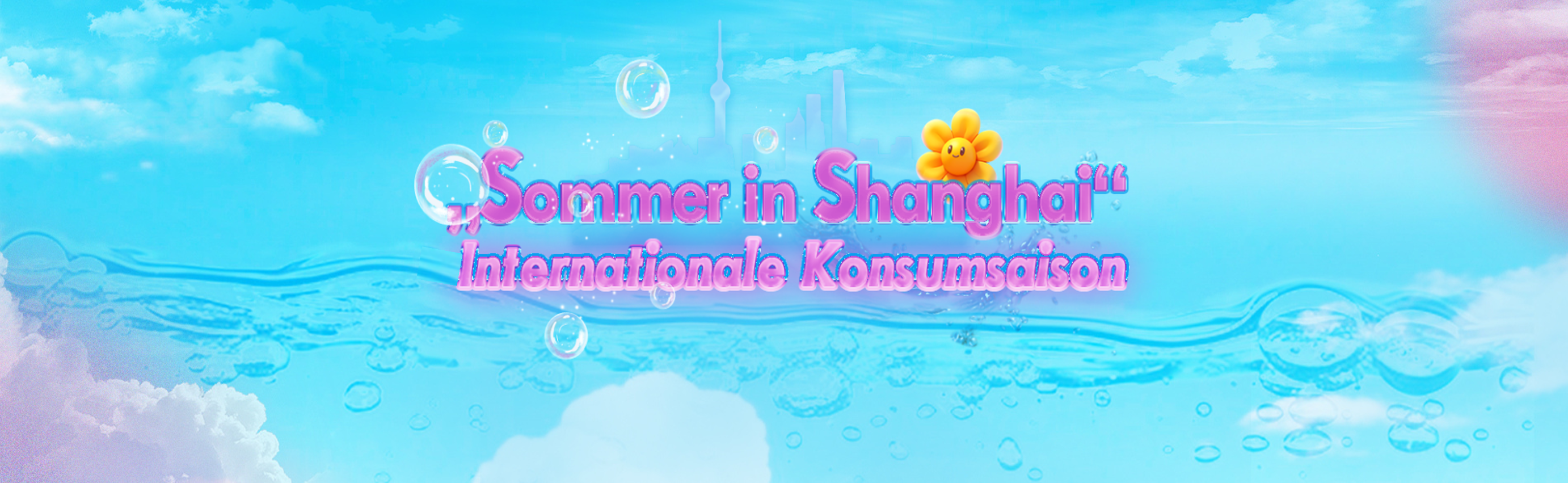 Genießen Sie Ihren „Sommer in Shanghai“!